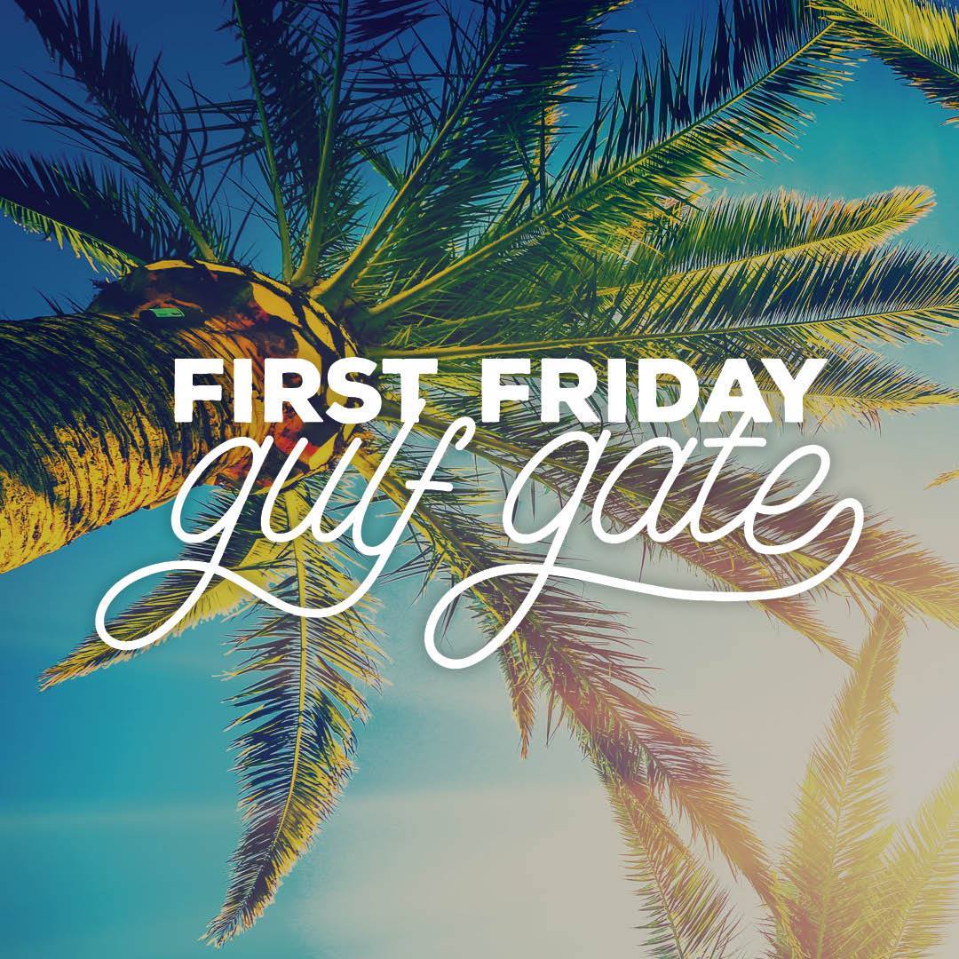 First Friday Gulf Gate